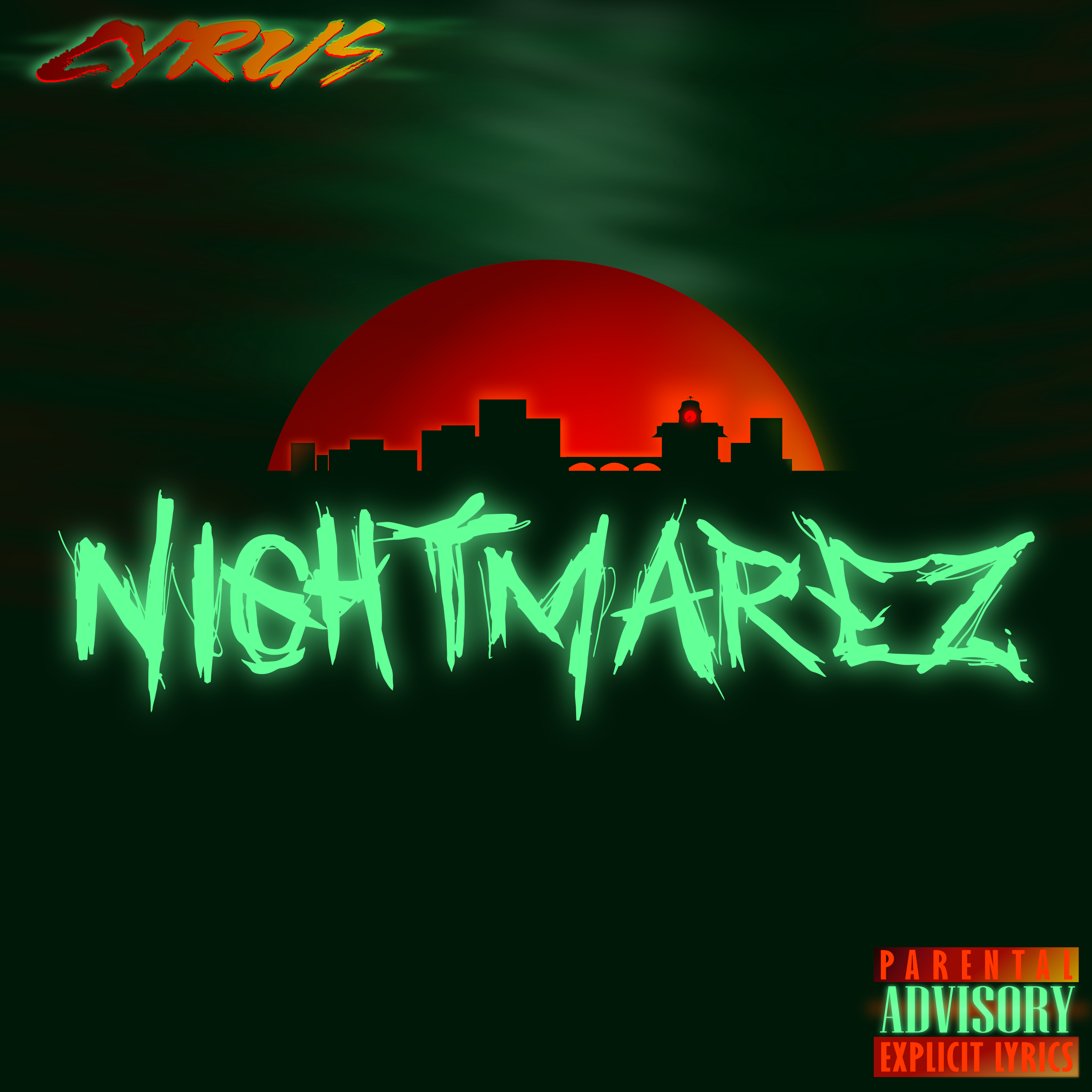 Nightmarez — Cyrus